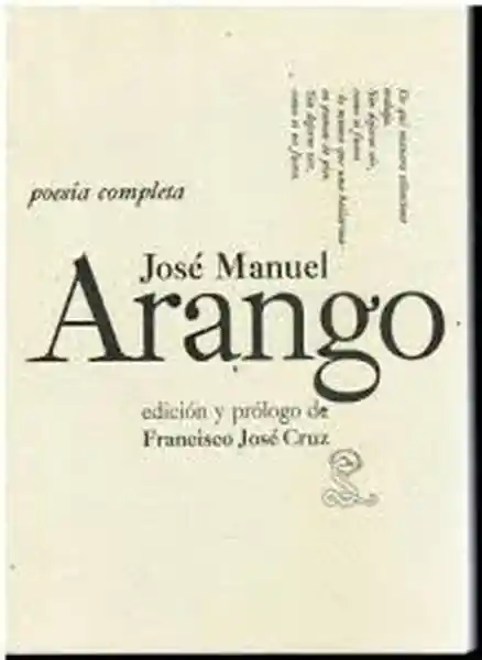 José Manuel Arango. Poesía Completa - José Manuel Arango