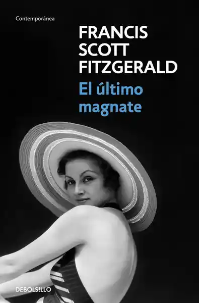 El Último Magnate - Francis Scott Fitzgerald