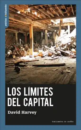 Los Límites Del Capital - Harvey David