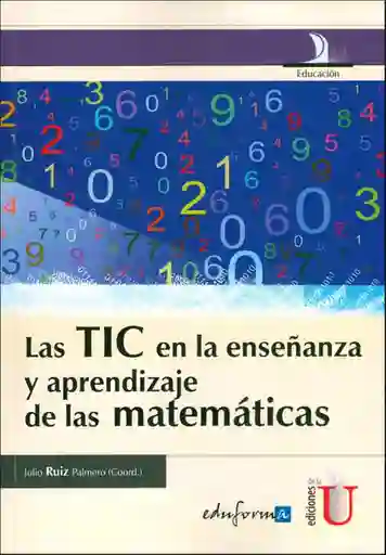 La Tic en la Enseñanza y Aprendizaje de Las Matemáticas