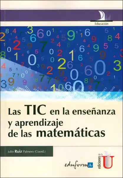 La Tic en la Enseñanza y Aprendizaje de Las Matemáticas