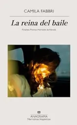 La Reina Del Baile - Camila Fabbri