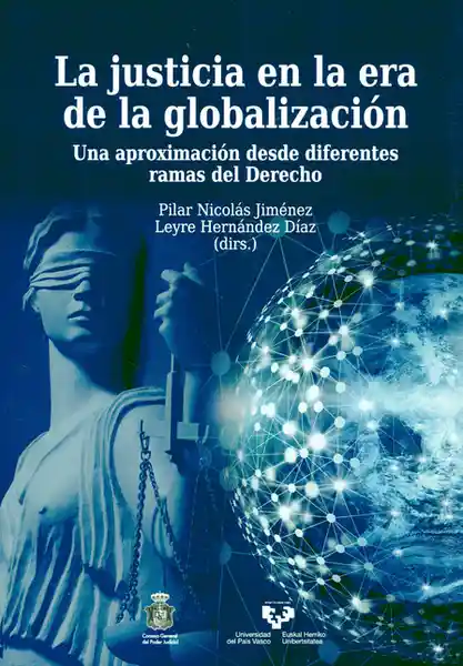 La Justicia en la Era de la Globalización