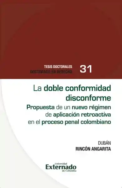 La Doble Conformidad Disconforme - Dubán Rincón Angarita