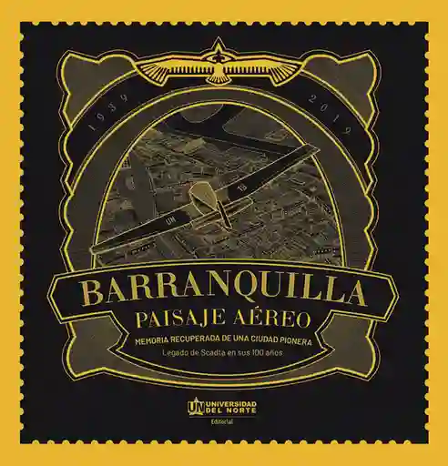 Barranquilla Paisaje Aéreo - Adolfo Meisel Roca