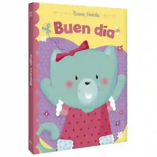 Buenos Modales - Buen Día