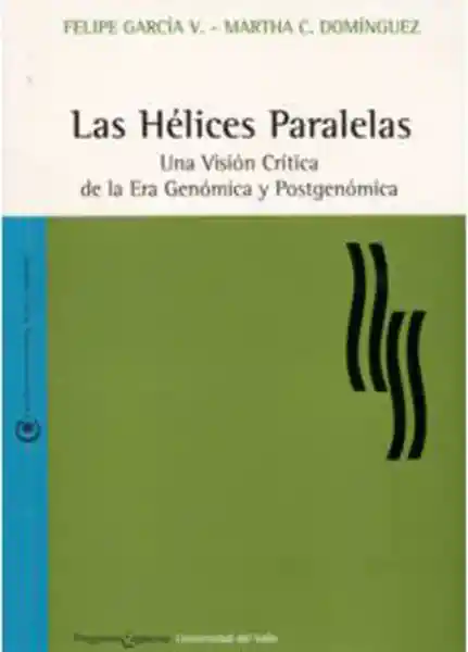 Las Hélices Paralelas