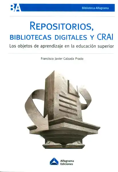 Repositorios Bibliotecas Digitales y Crai