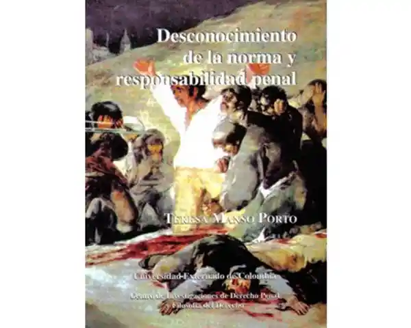 Norma Desconocimiento De La Y Responsabilidad Penal