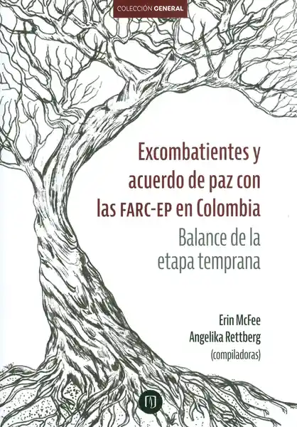Excombatientes y Acuerdo de Paz - VV.AA