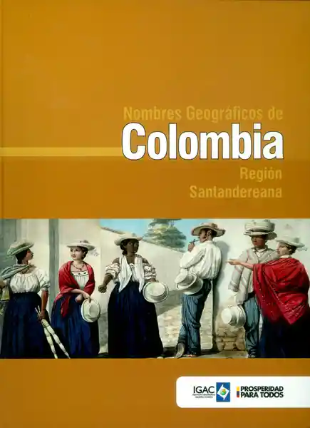 Nombres Geográficos de Colombia: Región Santandereana