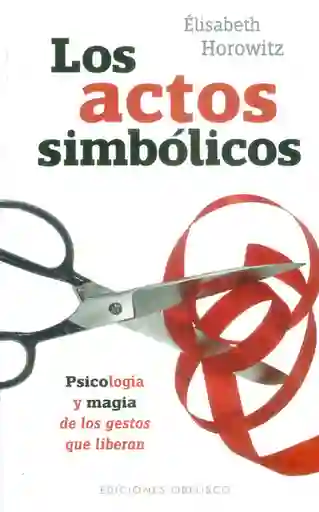 Los Actos Simbólicos