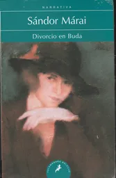 Divorcio en Buda - Sándor Márai
