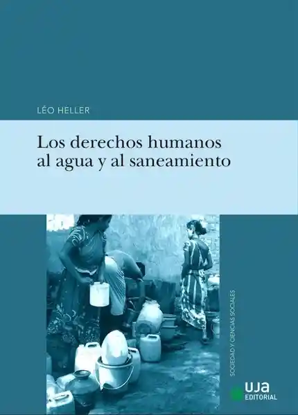 Los Derechos Humanos al Agua y al Saneamiento