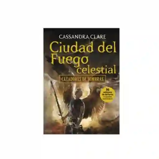 Ciudad Del Fuego Celestial