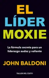 El líder moxie