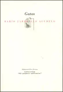 Gatos - Darío Jaramillo Agudelo