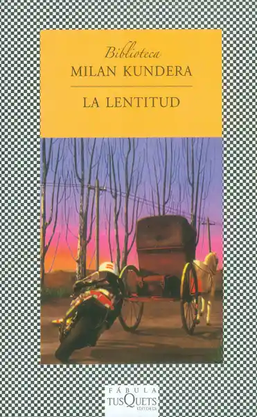 La lentitud