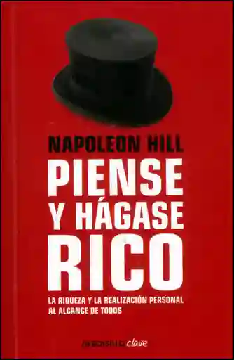 Piense y Hágase Rico - Napoleón Hill