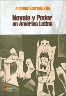 Novela y Poder en América Latina