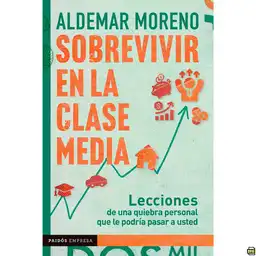 Sobrevivir en la clase media