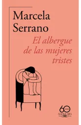 El Albergue de Las Mujeres Tristes