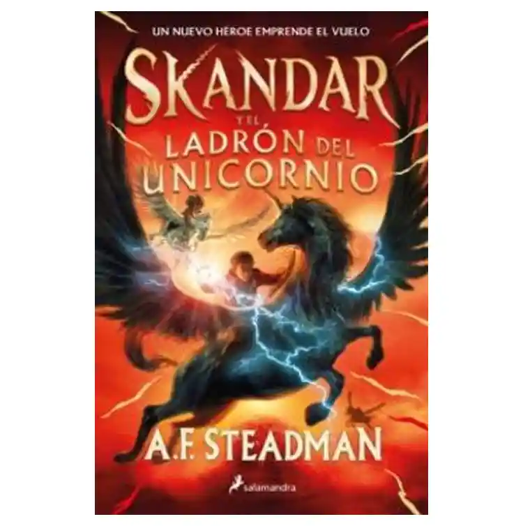 Skandar y el Ladrón Del Unicornio - Annabel Steadman