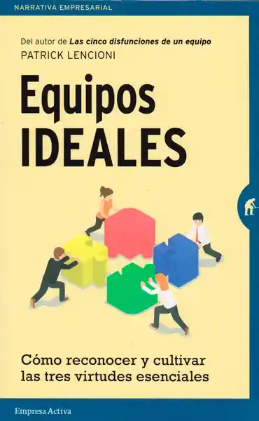 Equipos Ideales - Patrick Lencioni