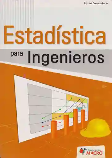 Estadística Para Ingenieros - Nel Quezada Lucio