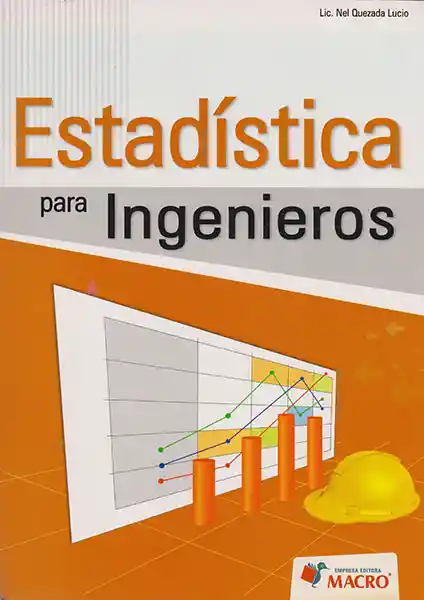 Estadística Para Ingenieros - Nel Quezada Lucio