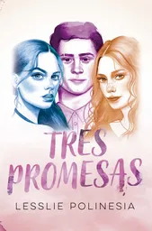 Tres Promesas - Lesslie Polinesia