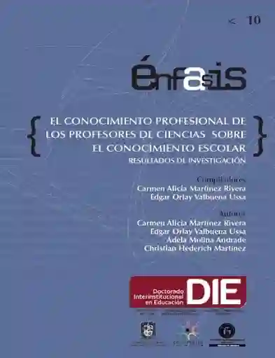El Conocimiento Profesional de Los Profesores de Ciencias
