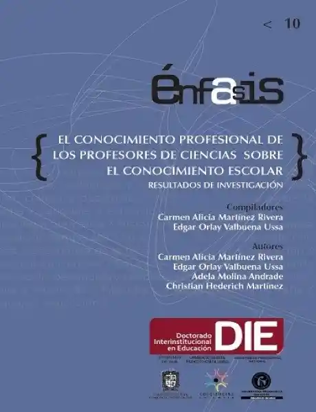 El Conocimiento Profesional de Los Profesores de Ciencias