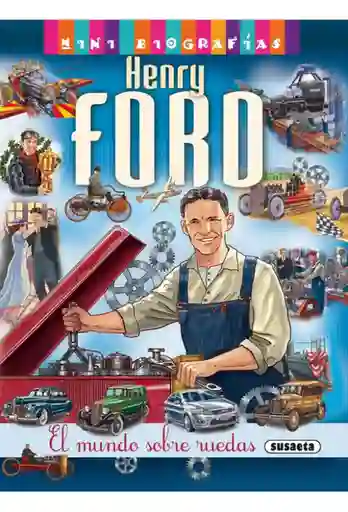 Henry Ford (Mini Biografías)