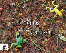 Lejos de Los Ojos Cerca Del Corazón