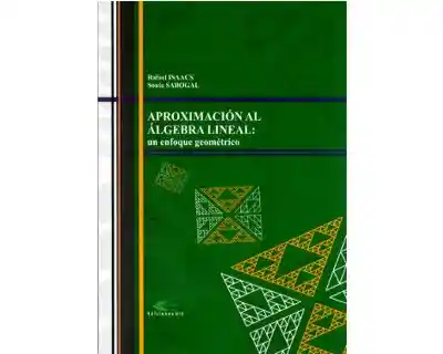 Aproximación al Álgebra Lineal: un Enfoque Geométrico