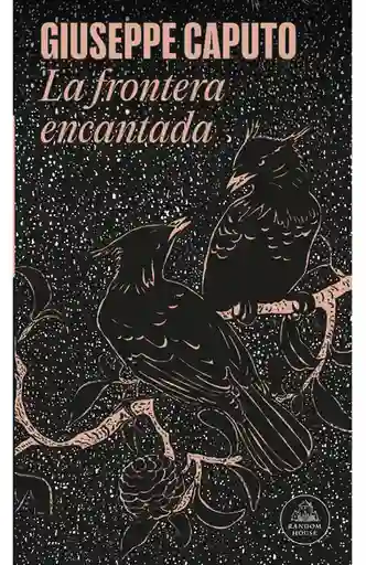 La Frontera Encantada