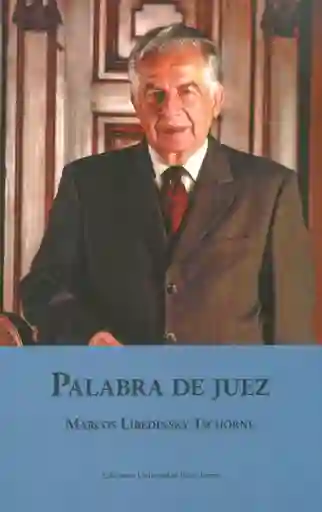 Palabra de Juez. Discursos Artículos y Reflexiones