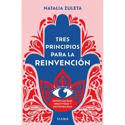 Tres principios para la reinvención