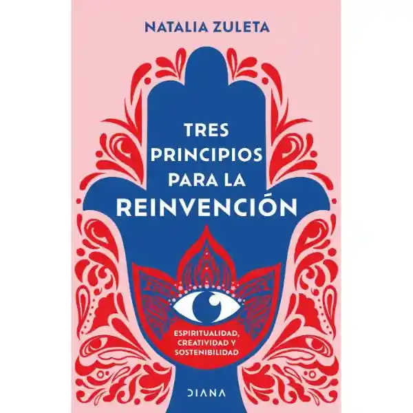 Tres principios para la reinvención