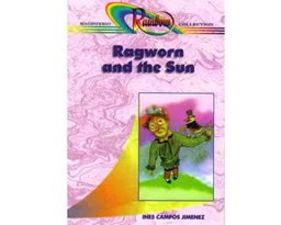 Ragworn And The Sun