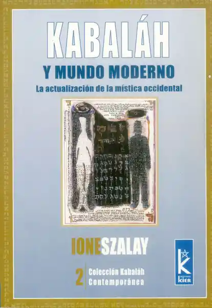 Kabaláh y Mundo Moderno - Ione Szalay