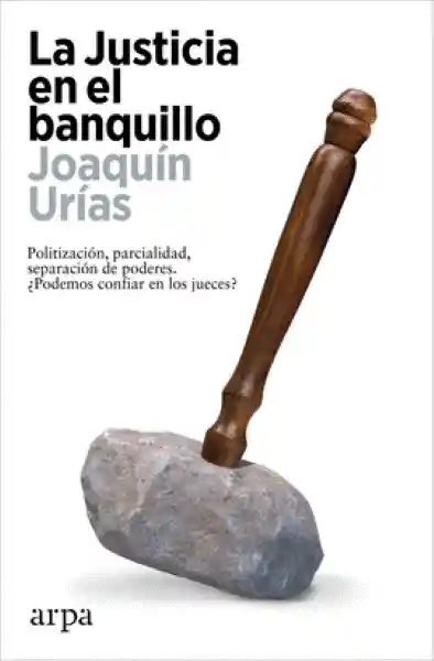La Justicia en el Banquillo - Urias - Joaquin