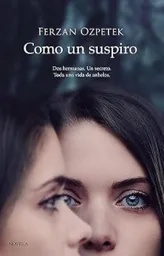 Como un Suspiro - Ferzan Ozpetek