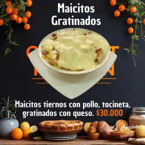 Maicitos Gratinados