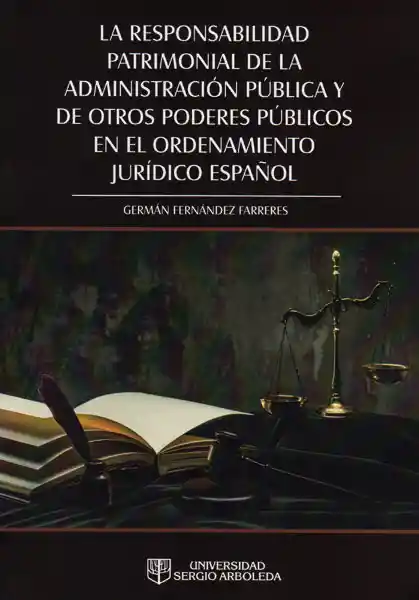 La Responsabilidad Patrimonial de la Administración Pública
