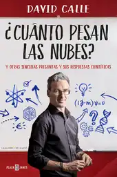 ¿Cuánto Pesan Las Nubes? - David Calle