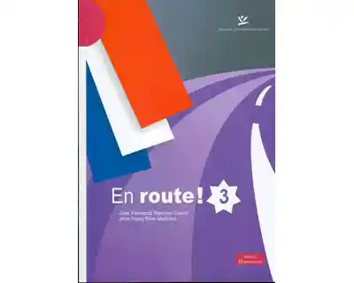 En Route! 3. Activités Pour L'Apprentissage du Français - VV.AA