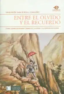 Entre el Olvido y el Recuerdo - Varios autores