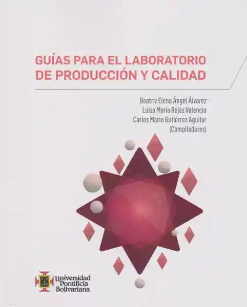 Guías Para el Laboratorio de Producción y Calidad